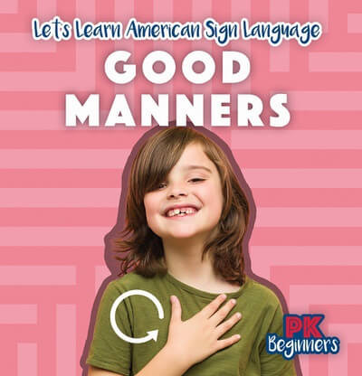 Good Manners - 9781499450118 by Raymie Davis, 9781499450118