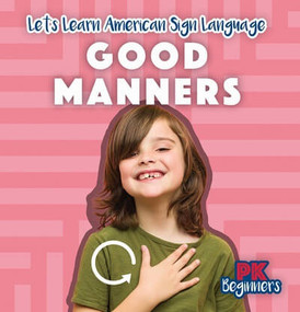 Good Manners - 9781499450125 by Raymie Davis, 9781499450125