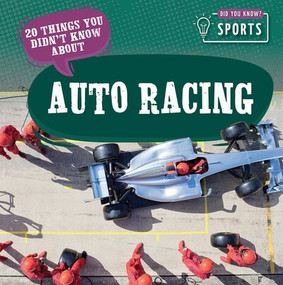20 Things You Didn't Know About Auto Racing - 9781499450279 by Theia Lake, 9781499450279