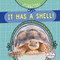 It Has a Shell! - 9781482470826 by Kathleen Connors, 9781482470826