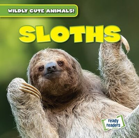 Sloths - 9781482471335 by Kristen Rajczak Nelson, 9781482471335