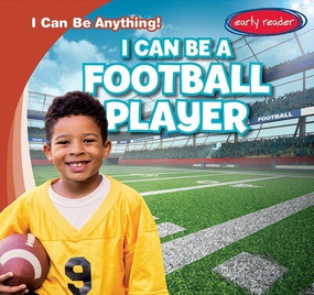I Can Be a Football Player - 9781482471601 by Luke Martin, 9781482471601
