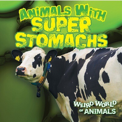 Animals with Super Stomachs by Mary Griffin, 9781482471779