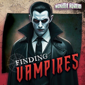 Finding Vampires by Bert Wilberforce, 9781482472165