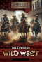 The Lawless Wild West by Rosie Banks, 9781482472318