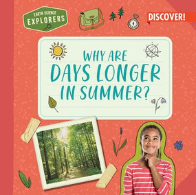 Why Are Days Longer in Summer? - 9781978543621 by Jane R. Davis, 9781978543621