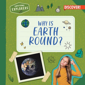 Why Is Earth Round? - 9781978543744 by Jane R. Davis, 9781978543744