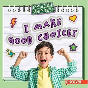 I Make Good Choices - 9781978543836 by Layla Owens, 9781978543836