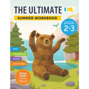 The IXL Ultimate Summer Workbook: For the Summer Between Grades 2 & 3 by IXL Learning, 9781964670058