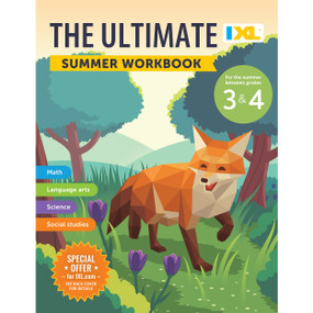 The IXL Ultimate Summer Workbook: For the Summer Between Grades 3 & 4 by IXL Learning, 9781964670065