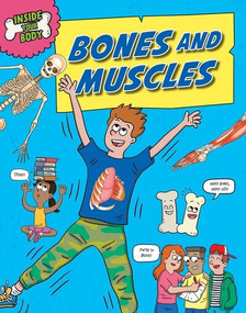 Bones and Muscles - 9781482472776 by Angela Royston, 9781482472776