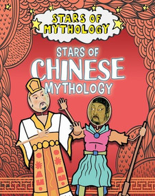 Stars of Chinese Mythology - 9781482473254 by Nancy Dickmann, 9781482473254