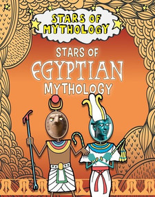 Stars of Egyptian Mythology by Nancy Dickmann, 9781482473278