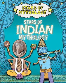 Stars of Indian Mythology by Nancy Dickmann, 9781482473339