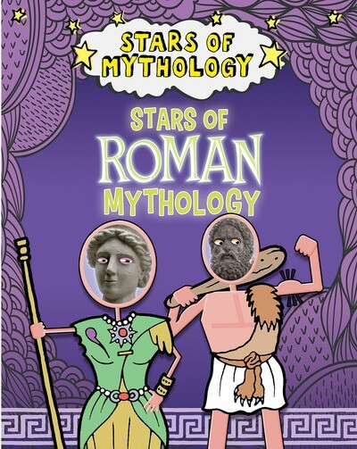 Stars of Roman Mythology by Nancy Dickmann, 9781482473360