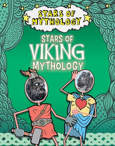 Stars of Viking Mythology by Nancy Dickmann, 9781482473391