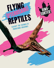 Flying Reptiles - 9781482473612 by Sonya Newland, 9781482473612