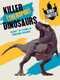 Killer Dinosaurs - 9781482473674 by Izzi Howell, 9781482473674