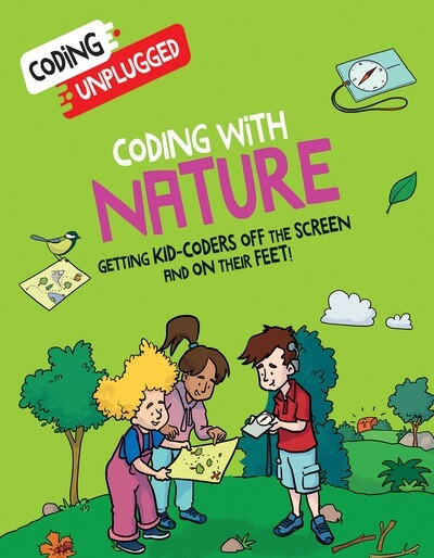 Coding with Nature by Kaitlyn Siu, 9781482473759
