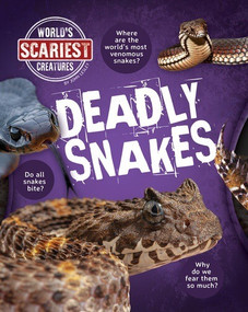Deadly Snakes - 9781482474053 by John Lesley, 9781482474053