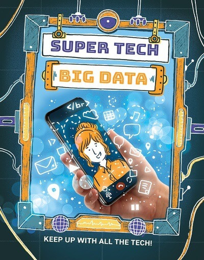 Big Data - 9781978545410 by Clive Gifford, 9781978545410
