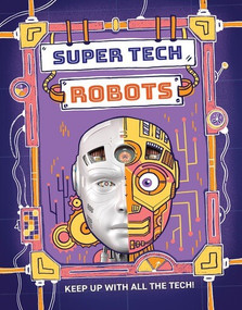 Robots - 9781978545519 by Clive Gifford, 9781978545519
