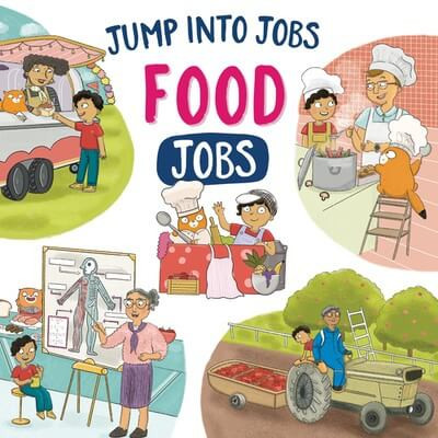Food Jobs - 9781978545663 by Kay Barnham, 9781978545663