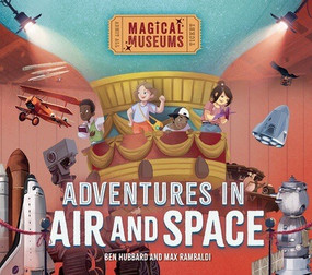 Adventures in Air and Space by Ben Hubbard, Max Rambaldi, 9781978545809