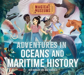 Adventures in Oceans and Maritime History by Ben Hubbard, Max Rambaldi, 9781978545892