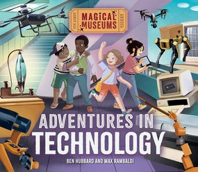 Adventures in Technology by Ben Hubbard, Max Rambaldi, 9781978545953