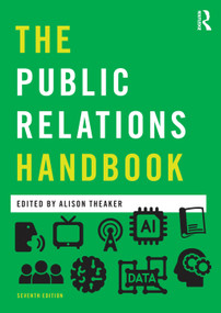 The Public Relations Handbook - 9781032852683 by Alison Theaker, 9781032852683