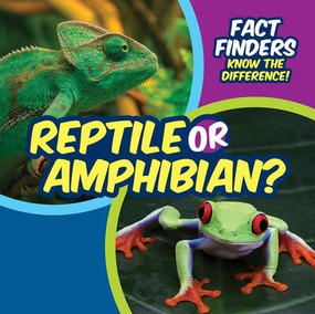 Reptile or Amphibian? by Ezra E. Knopp, 9781499452815