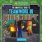The Unofficial Guide to Teamwork in Minecraft® by Jill Keppeler, 9781499452990