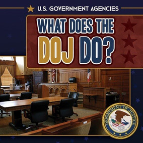 What Does the DOJ Do? - 9781499453065 by Danielle Haynes, 9781499453065