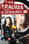 This Trauma Is Sponsored by Anna Lindwasser, 9781978598041