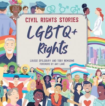 LGBTQ+ Rights - 9781499453706 by Louise Spilsbury, 9781499453706