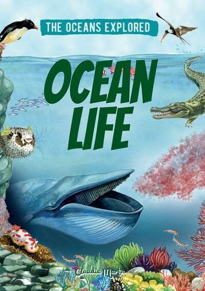Ocean Life by Claudia Martin, 9781499454000