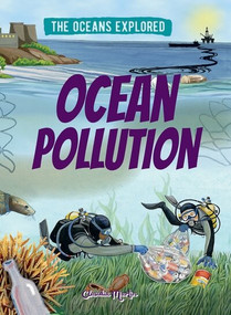 Ocean Pollution by Claudia Martin, 9781499454031
