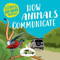 How Animals Communicate - 9781499454123 by Ashley Ward, 9781499454123