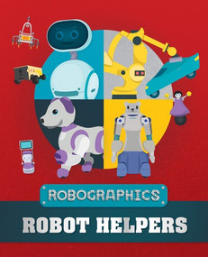 Robot Helpers - 9781499454437 by Clive Gifford, 9781499454437