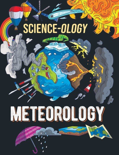 Meteorology by Anna Claybourne, 9781499454758