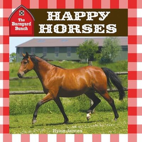 Happy Horses by Ryan James, 9781978574328