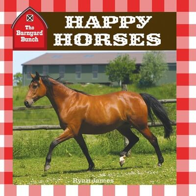 Happy Horses by Ryan James, 9781978574328