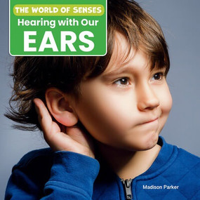 Hearing with Our Ears by Madison Parker, 9781978574410