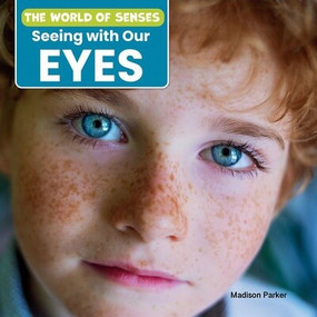 Seeing with Our Eyes by Madison Parker, 9781978574441