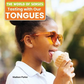 Tasting with Our Tongues - 9781978574519 by Madison Parker, 9781978574519