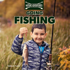 Going Fishing by Madison Parker, 9781978574656