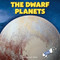 The Dwarf Planets by Murray "Oak" Tapeta, 9781978574748