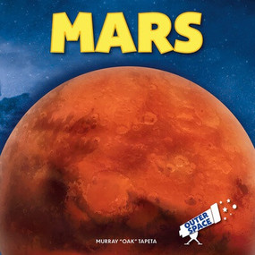 Mars - 9781978574830 by Murray "Oak" Tapeta, 9781978574830