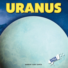 Uranus - 9781978574953 by Murray "Oak" Tapeta, 9781978574953